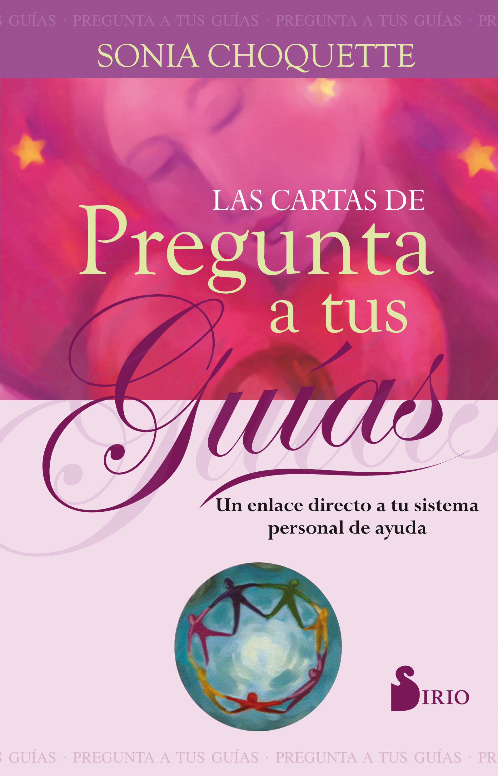 Cartas de Pregunta a Tus Guías, Las